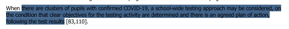 "When there are clusters of pupils with confirmed COVID-19, a school-wide testing approach may be considered, on the condition that clear objectives for the testing activity are determined and there is an agreed plan of action, following the test results." https://www.ecdc.europa.eu/sites/default/files/documents/COVID-19-in-children-and-the-role-of-school-settings-in-transmission-first-update_0.pdf