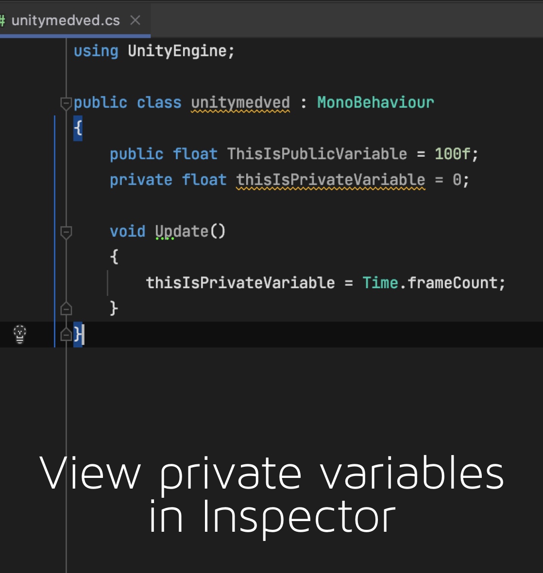 unitymedved's tweet photo. #UnityTips is here!
You can see private variables in Inspector window, for that switch from Normal mode to Debug using Inpector parameters (read - watch the video ;))

#Unity #madewithunity #unity2020 #unity2021 #unity2019 #gamedev #indiegamedev #indieunity #unityindie https://t.co/3BznbRShpL