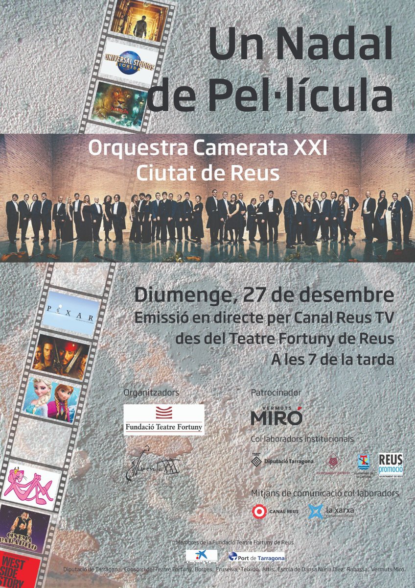 mograu's tweet image. La #fundacioteatrefortuny organitza el concert "Un Nadal de pel.lícula" amb @CamerataXXI orquestra Ciutat de Reus. En directe per @canalreus i @laxarxa Diumenge 27 de desembre a les 7 de la tarda, no us el perdeu!