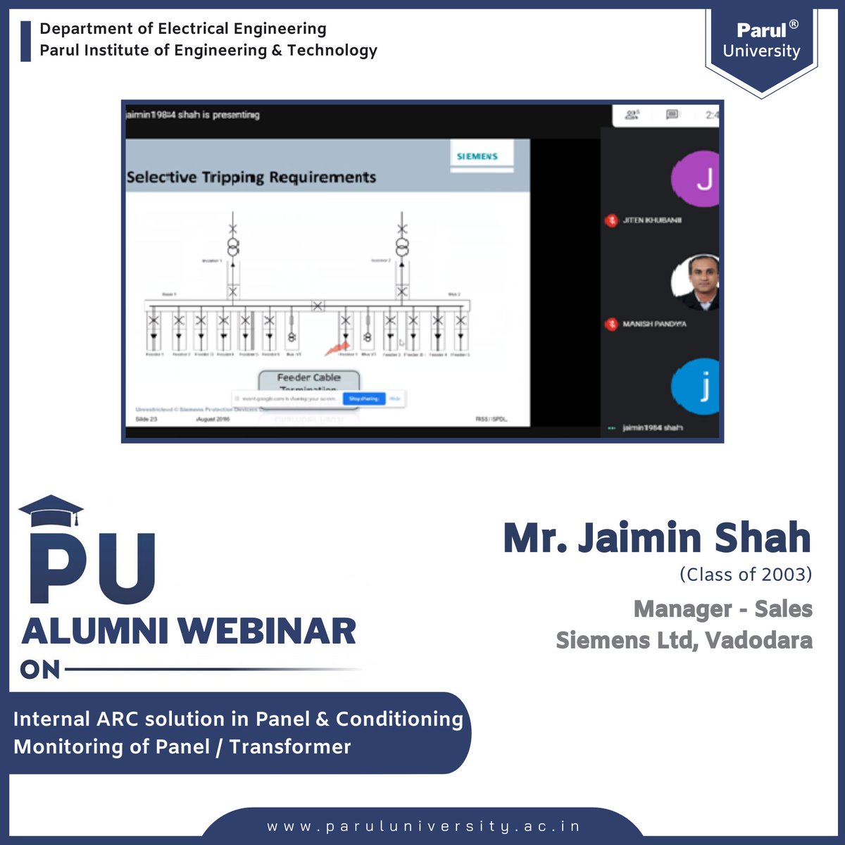 ParulAlumni's tweet image. #AlumniWebinar
#PIETAlumni
PIET(EE), #ParulUniversity recently organized a virtual alumni webinar on “Internal ARC solution in Panel &amp;amp; Conditioning Monitoring of Panel/Transformer&quot; featuring Mr. Jaimin Shah (from class of 2003). He&apos;s working as a Manager – Sales at Siemens Ltd.