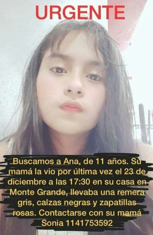 desaparecidaorg's tweet photo. Ana tiene 11 años, está desaparecida desde el 23/12/2020, a las 17:30 hs., en Monte Grande, partido de Esteban Echeverría, pcia. de Buenos Aires. Compartir, y si la ven avisar urgente al ☎ 11-41753592 (Sonia es la mamá), o 911

#NiUnaMenos https://t.co/ZdF3uqQ9x8