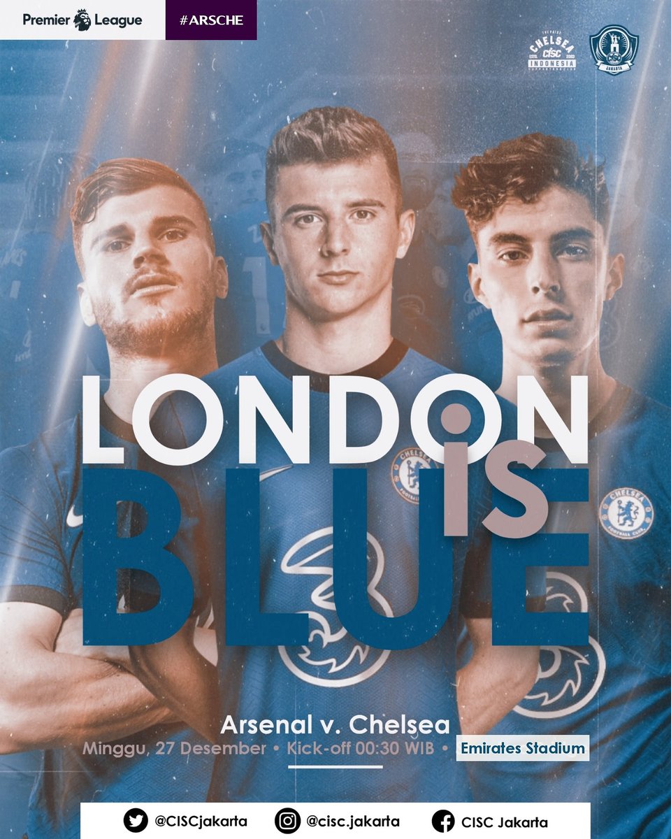 CISCjakarta's tweet photo. LONDON IS BLUE AND ALWAYS BE BLUE 🔥🔥🔥
.
BOXING DAY PREMIER LEAGUE #GW15
🆚 @arsenal
📆 Minggu, 27 Desember
⏰ 00.30 [WIB]
🏟 Emirates Stadium
📺 Mola TV
.
Prediksi lo untuk match nanti malam?
.
#ARSCHE #PremierLeague #DiRumahAja #ThisIsCISC #CISCJKT #PrideofCISC https://t.co/LaYbl06tfz