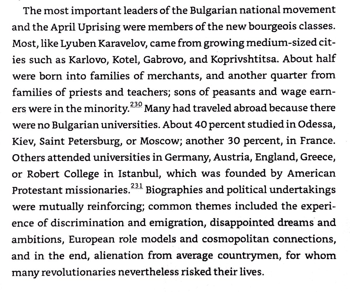 Leaders of April 1876 Bulgarian Uprising were mostly educated in Russia or France; & 75% were children of priests, teachers, or merchants.