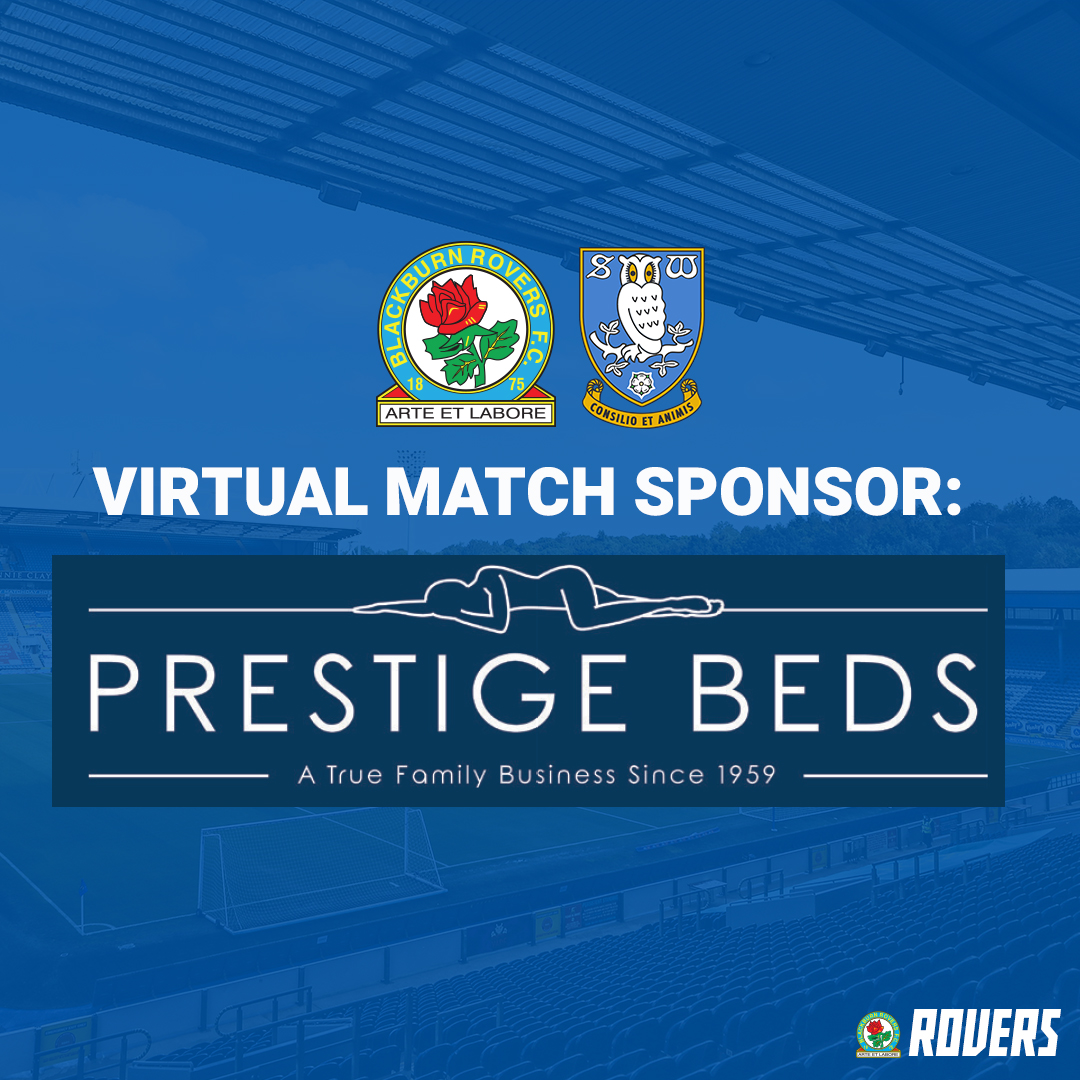Blackburn Rovers (@rovers) on Twitter photo 👋 A warm welcome to today's Virtual Match Sponsor, <a href="/prestigebeds/">Prestige Beds</a>!
#Rovers | #ROVvSHW 🔵⚪️ 👋 A warm welcome to today's Virtual Match Sponsor, <a href="/prestigebeds/">Prestige Beds</a>!
#Rovers | #ROVvSHW 🔵⚪️