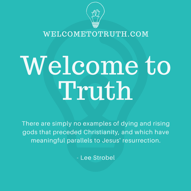 LeeStrobel's tweet photo. RT @WelcomeToTruth_: There are ZERO Examples of Dying and Rising Gods BEFORE CHRISTIANITY That Have Meaningful Parallels to Jesus' Resurrection. @LeeStrobel Lee Strobel #LeeStrobel #WelcomeToTruth #ChristianApologetics #Apologetics https://t.co/kI6jNTe9qv
