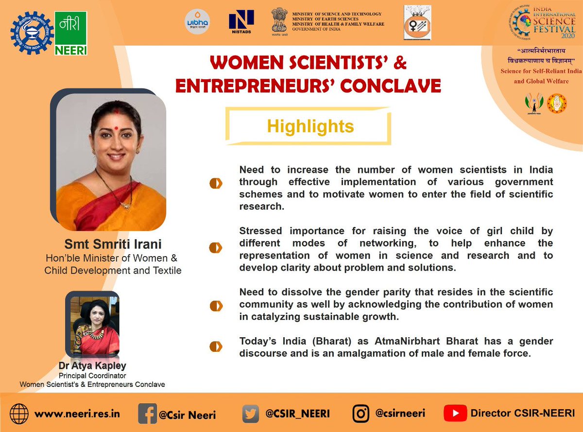 <a href="/CSIR_IND/">CSIR, India</a> have always acknowledged Gender parity for a balanced and sustainable development and had organised  Women Scientists’ and Entrepreneurs’ Conclave of #IISF2020. Few takeaways from Smt. <a href="/smritiirani/">Smriti Z Irani</a>, Hon'ble Union Minister <a href="/MinistryWCD/">Ministry of WCD</a> and <a href="/TexMinIndia/">Ministry of Textiles</a>.