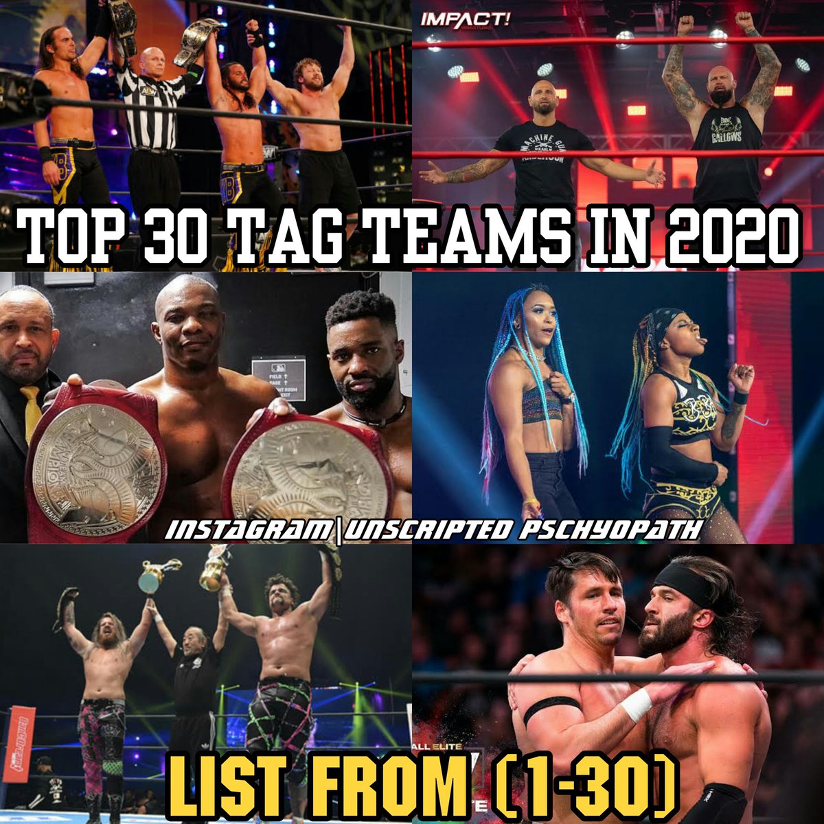 THREAD Top 30 Tag Teams In 2020. All personal choices and only 4 companies considered i.e; WWE, AEW, NJPW and Impact Wrestling  #WrestlingCommunity