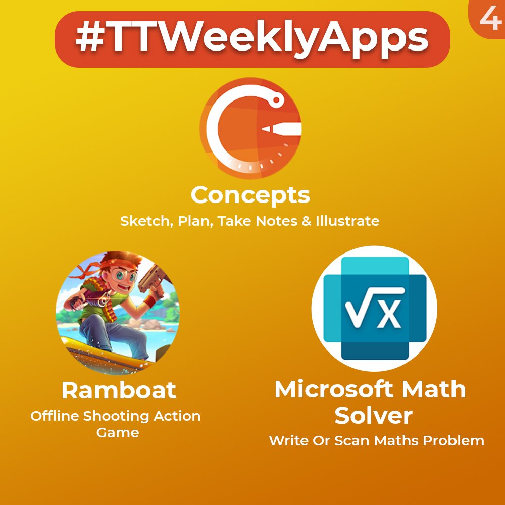 TrakinTech's tweet photo. #TTWeekly Apps Of The Week
1 : Concepts -
https://t.co/EaGJskjRCU
2 : Ramboat -
https://t.co/HM1tNRq2NA
3 : Microsoft Math Solver -
https://t.co/dgz6ujWqMK https://t.co/ZVE4SLKn3b