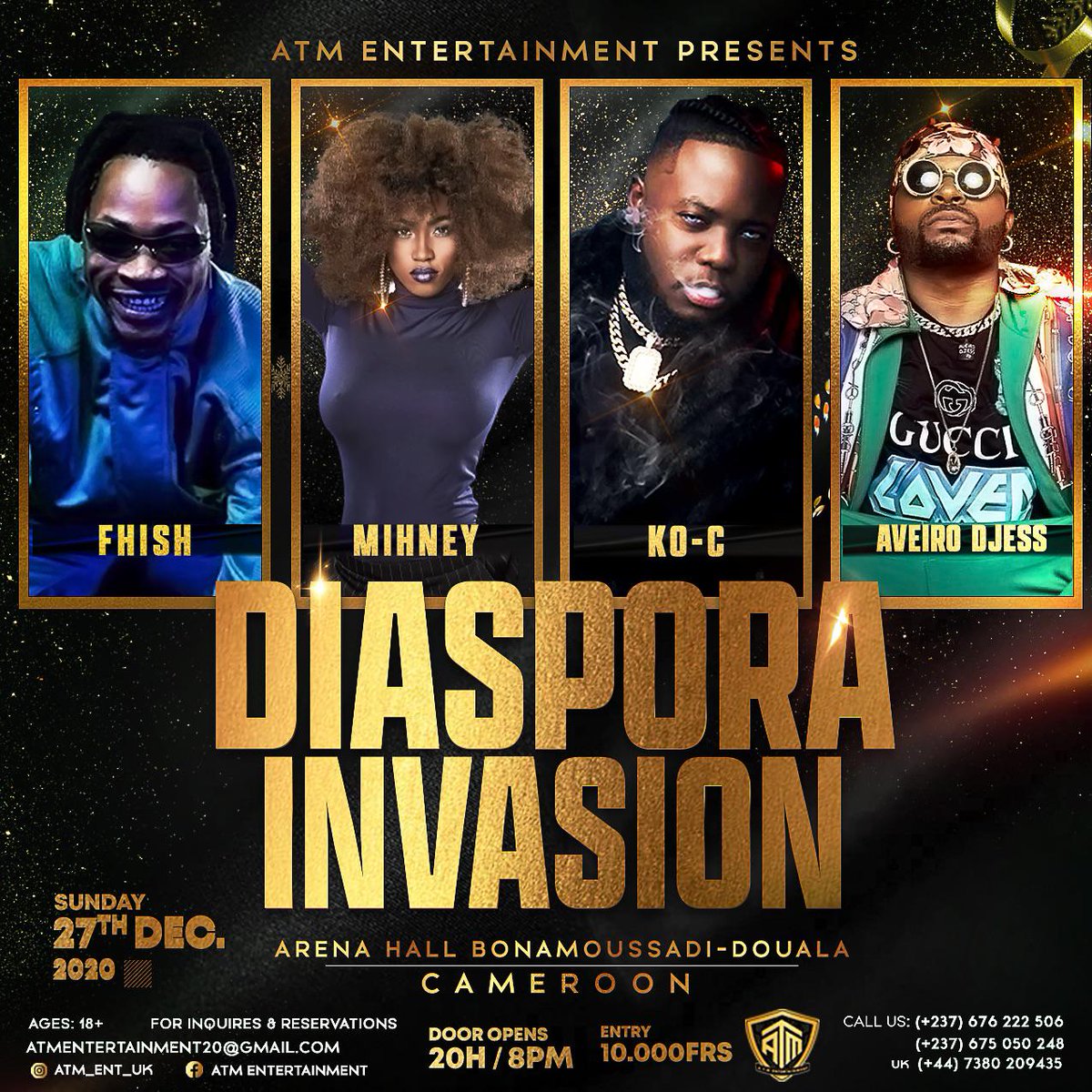ChatelinYannick's tweet photo. Hello les ami(e)s !!

Il ne vous reste plus qu'un jour pour découvrir ce qu'on vous a concocté pour le Diaspora invasion ACT 1. 

Réservez vos places dès maintenant en contactant les numéros sur le visuel pour ne rien rater de l'événement prodigieux de cette fin d'année au 🇨🇲. 👇🏾 https://t.co/K7e3urKMzF