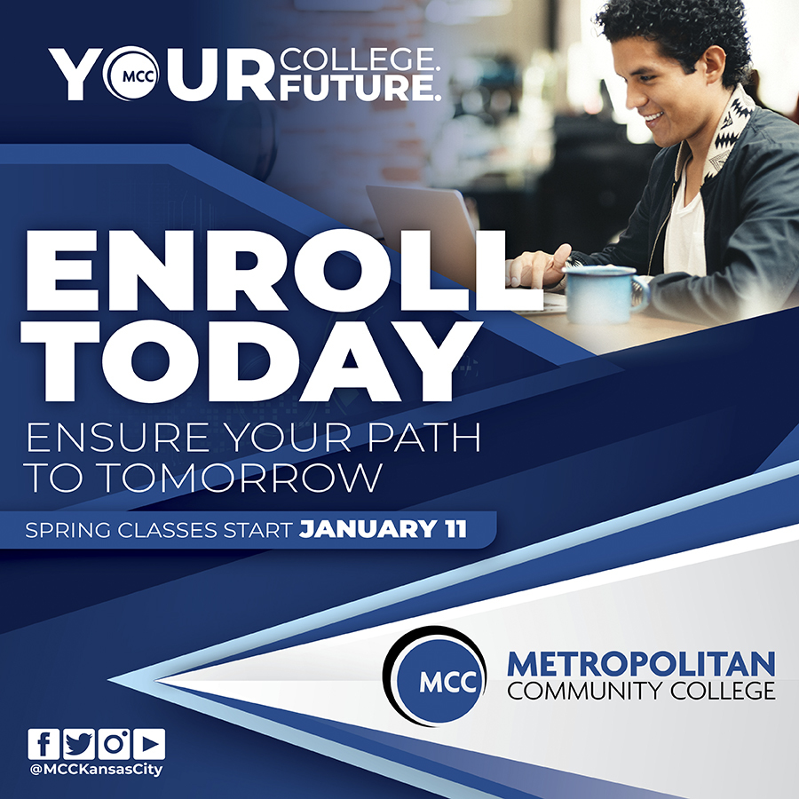 Apply or enroll over the winter break!

APPLY: mcckc.edu/apply-now

VIEW COURSES: mcckc.edu/classes/credit/.

ENROLL:
*Current students enroll any time via your myMCCKC account.
*New students, Jan. 4 or later, visit the virtual enrollment center at mcckc.edu/enroll/virtual….