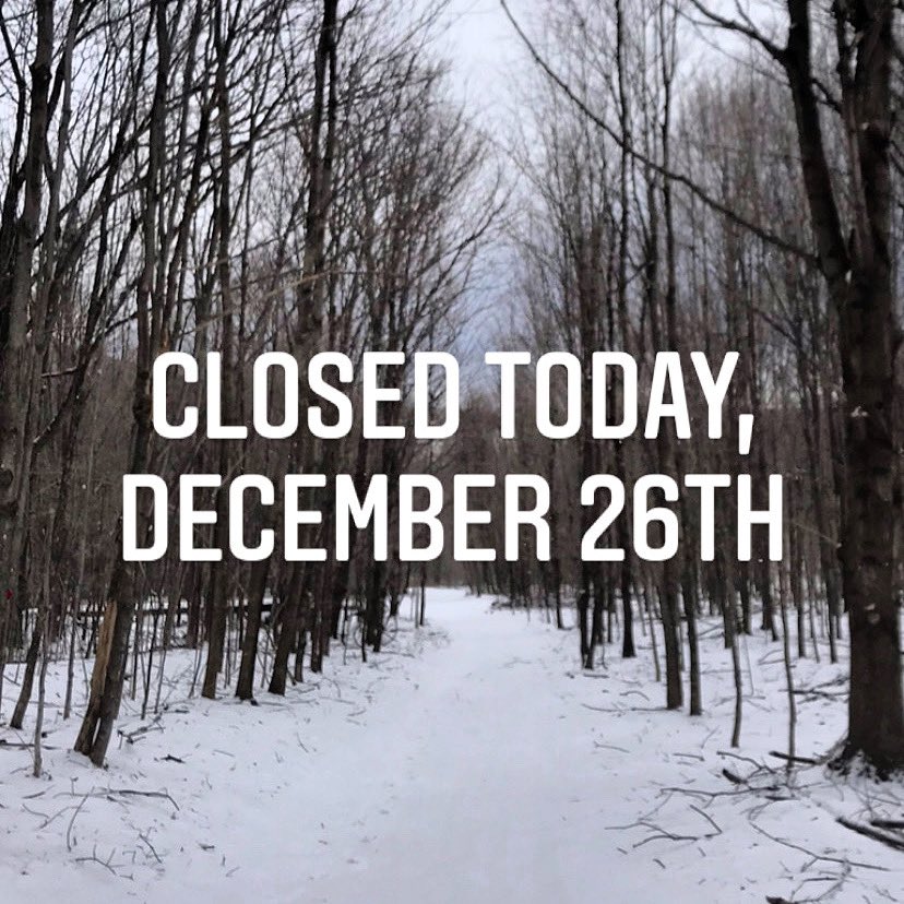 bearpenmountain's tweet photo. We will be CLOSED today, December 26th. https://t.co/7H4GTLQ2xQ