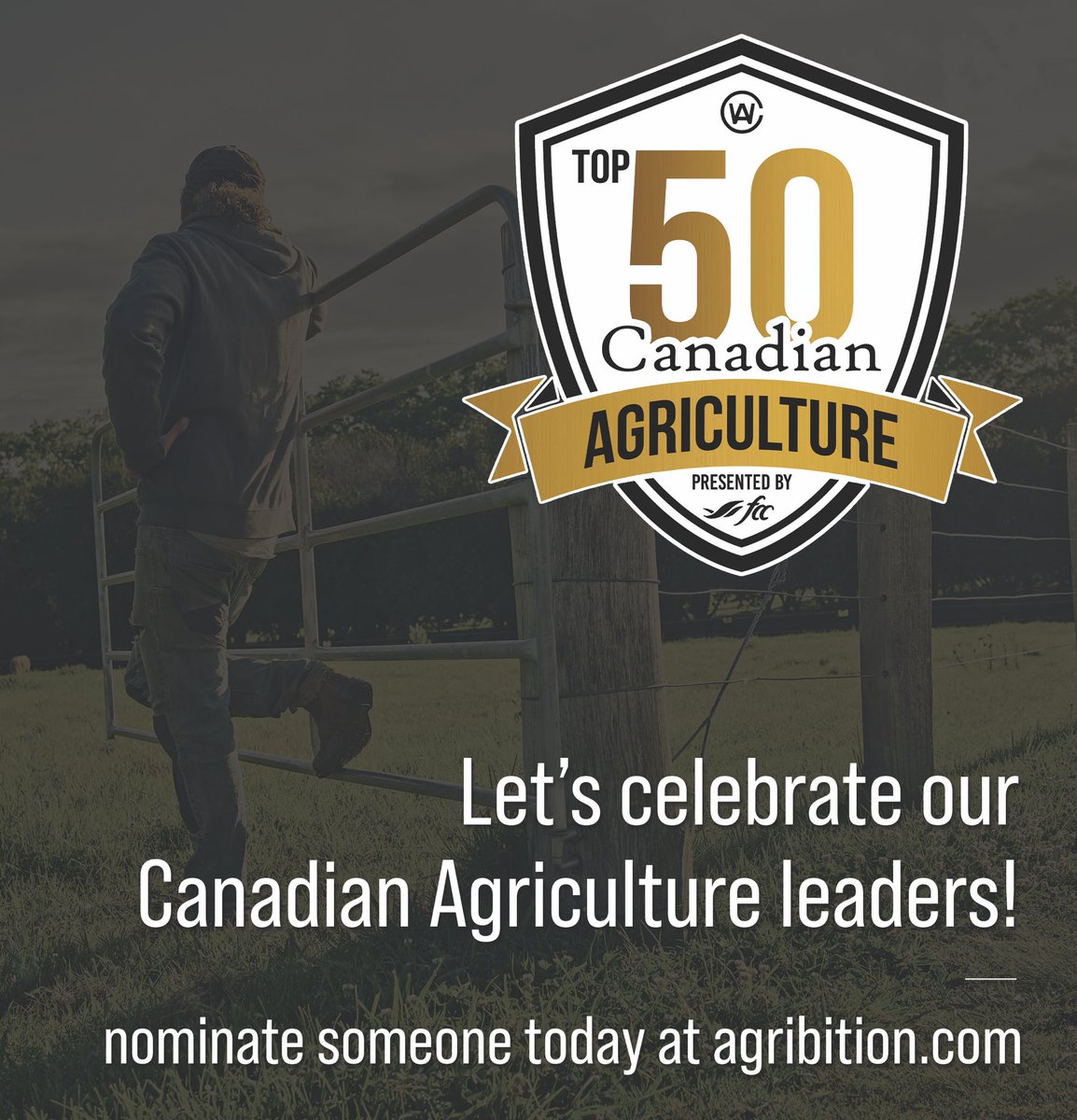 Canadian Western Agribition (@agribition) on Twitter photo Hey #AgTwitter! We are teaming up with <a href="/FCCagriculture/">Farm Credit Canada</a> to find and celebrate the Top 50 most influential people in #CdnAg! Want to recognize a Canadian Ag leader? Head to agribition.com/events/top-50 to nominate someone today! Nominations close NEXT WEEK! Hey #AgTwitter! We are teaming up with <a href="/FCCagriculture/">Farm Credit Canada</a> to find and celebrate the Top 50 most influential people in #CdnAg! Want to recognize a Canadian Ag leader? Head to agribition.com/events/top-50 to nominate someone today! Nominations close NEXT WEEK!