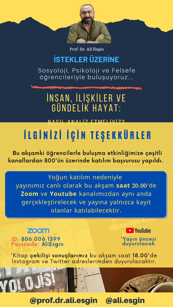 Etkinliğimize yüzlerce başvuru oldu. İlginiz için çok teşekkür ediyorum. Yayın Zoom ile birlikte Youtube kanalımdan da canlı olarak yapılacak. Yayına kayıt yapanlar kabul edilecek. 20.00'de görüşmek üzere. 
Kitap seti kazanan talihliler: simpliers.com/tr/cekilis/GOY…