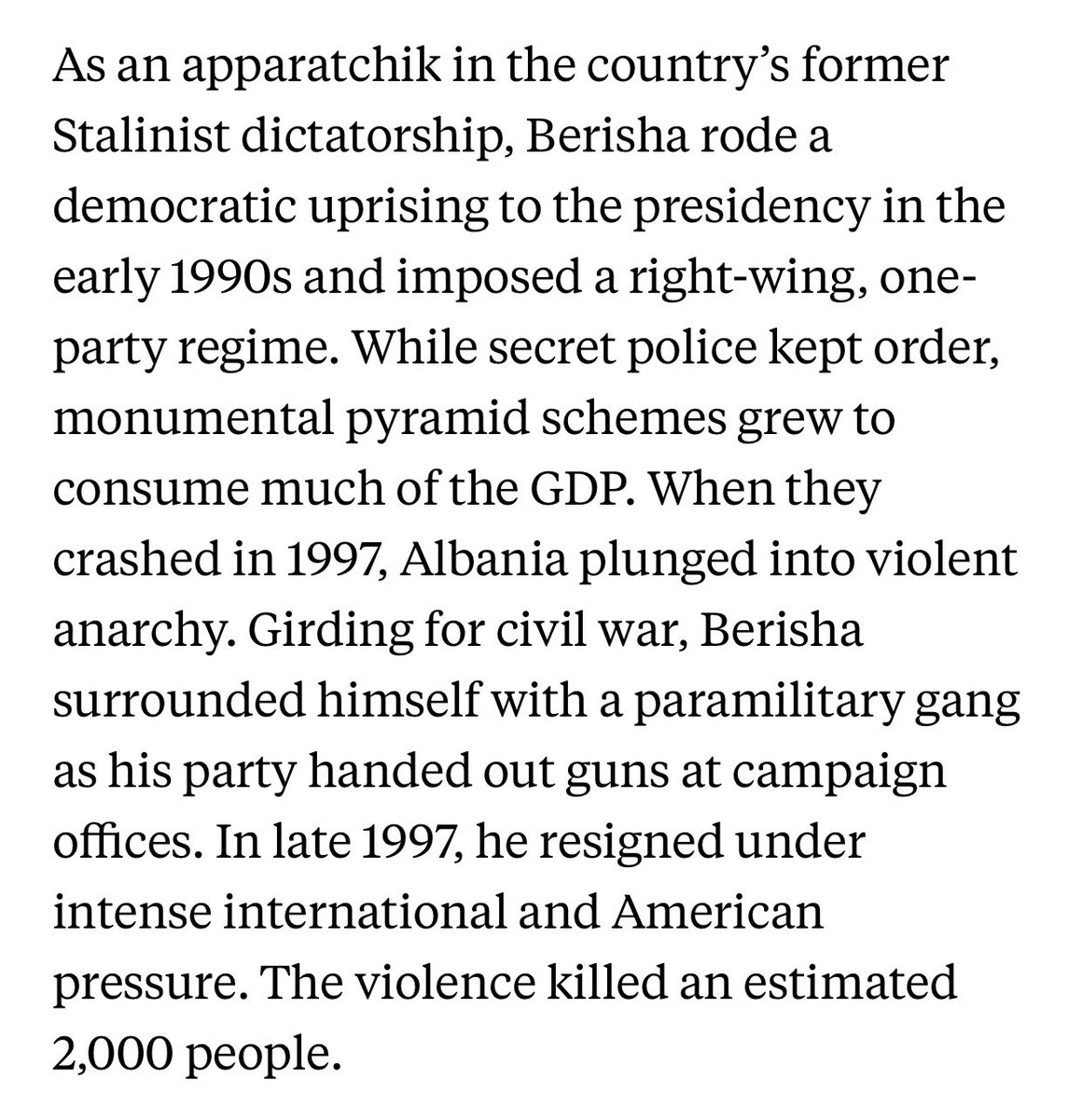 Stu has routinely worked for autocrats. Here in Albania.