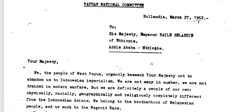 In 1962 the Papuan nationalists wrote to Emperor Haile Selassie seeking aid against Indonesian imperialism.