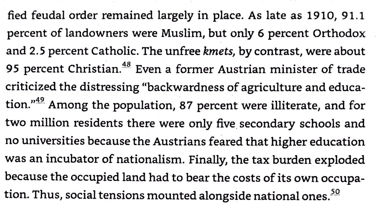 87% of Bosnia residents were illiterate in 1910, & 91.1% of landholders were Moslem. There were 5 secondary schools & no universities.