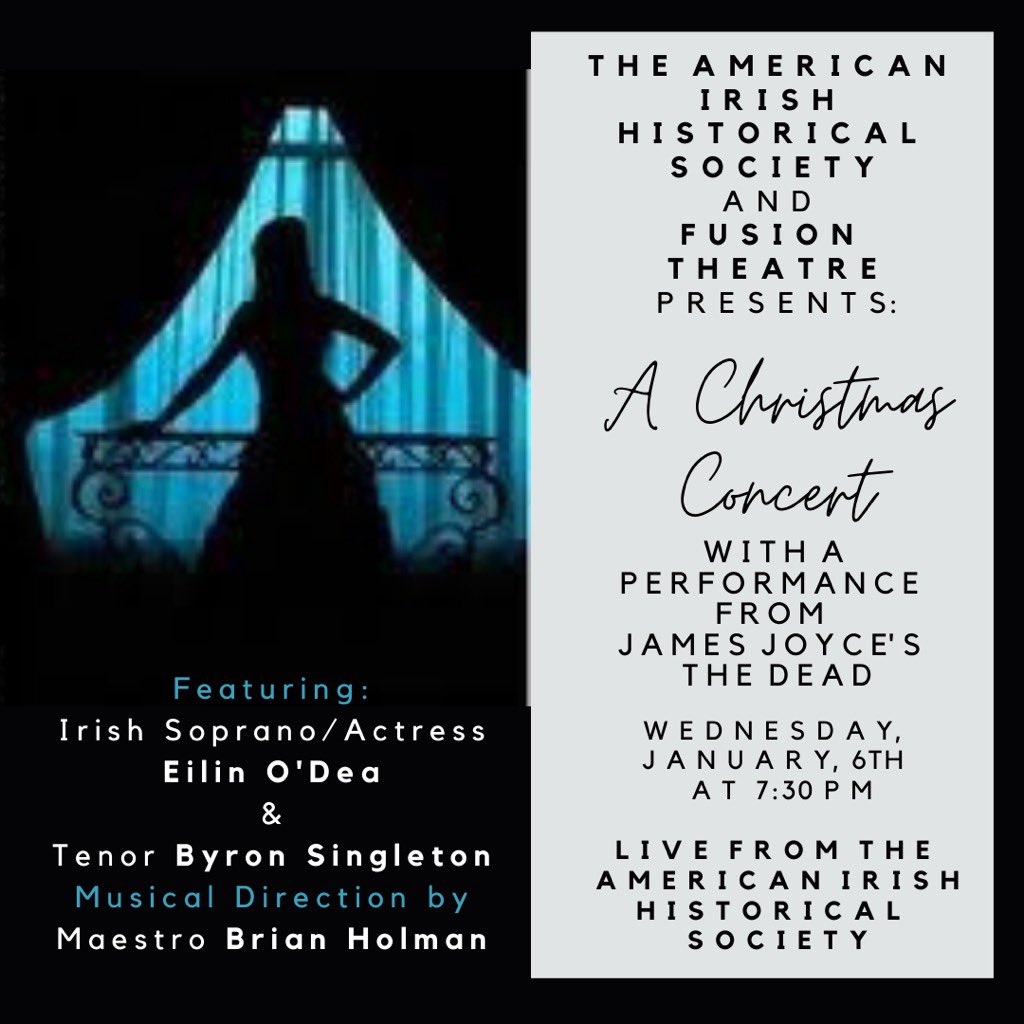 FusionTweeter's tweet photo. The American Irish Historical Society and Fusion Theatre present an evening of music and theatre. 

Our concert will be live-streamed on Jan. 6th, live from AIHS, and will include beloved Christmas tunes and Irish ballads, as well as performances from James Joyce’s ‘The Dead’! https://t.co/56F9ItQJ7v