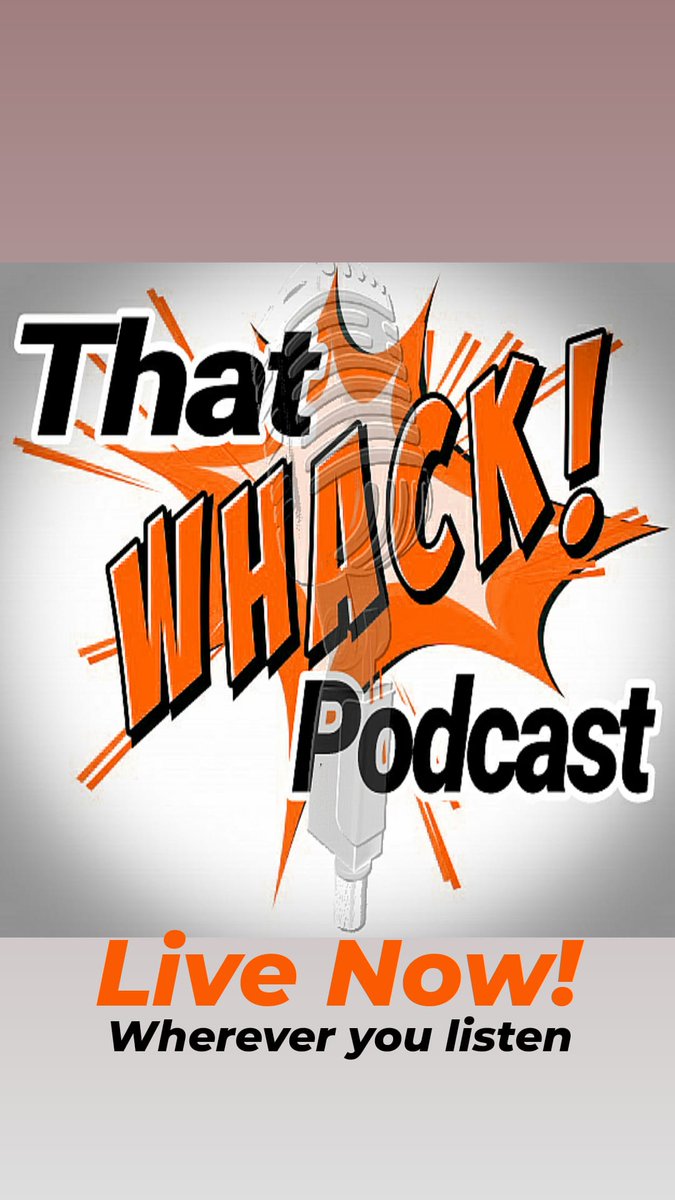 Anchor.fm/thatwhackpod Go rock that 💯