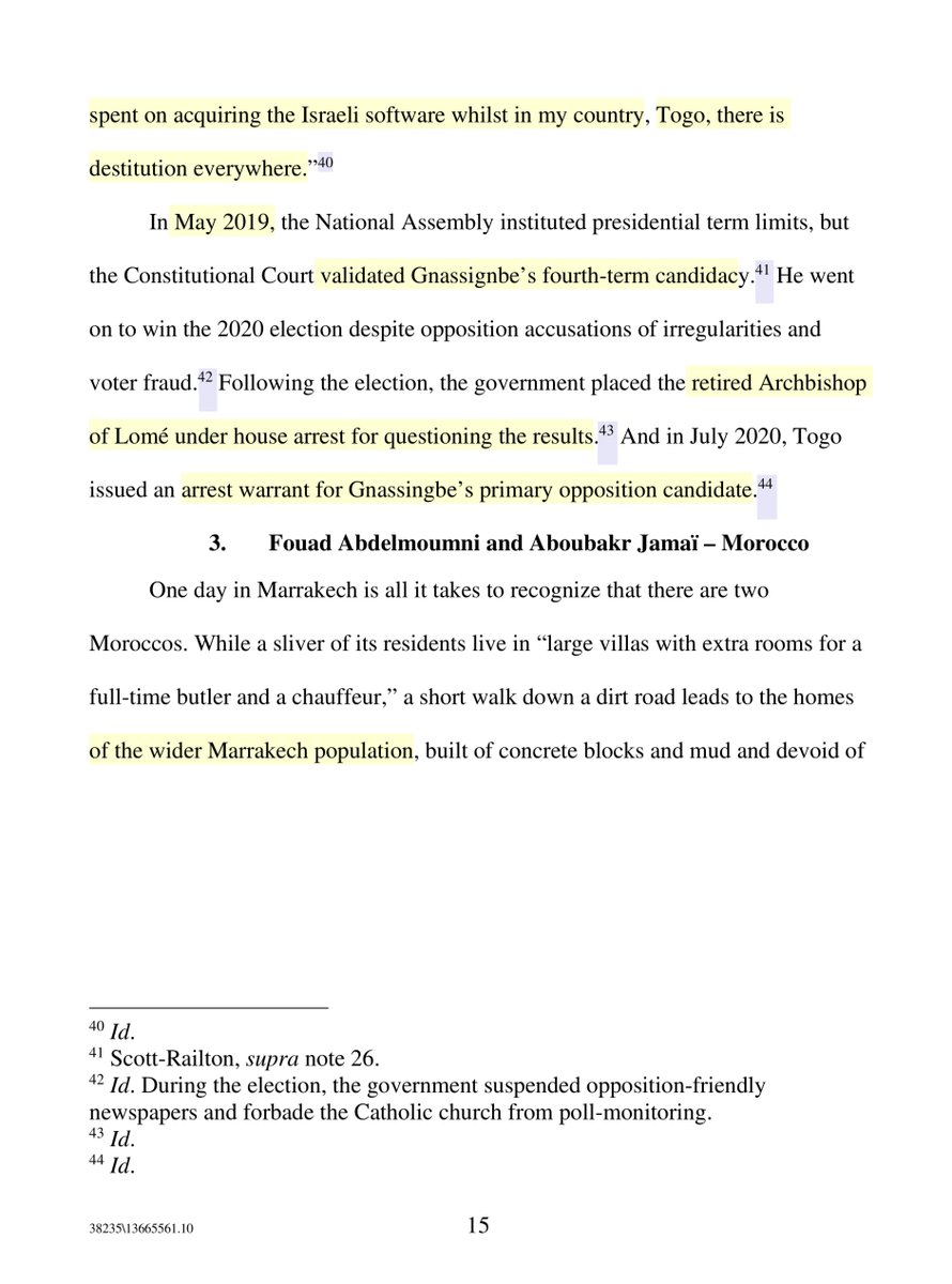 confirmed targets of Pegasus:Placide Kayumba – In exile from Rwanda Father Pierre Marie-Chanel Affognon – Togo Fouad Abdelmoumni and Aboubakr Jamaï – Morocco “threaten[s]” rights to “free expression” and “privacy,” which “international law recognizes as foundational“