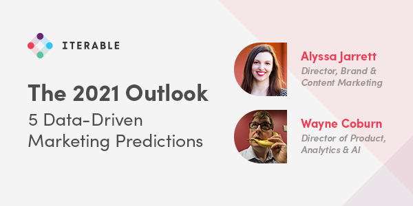 Iterable's tweet photo. Want to drive your 2021 strategy with real data and not just crystal-ball commentary? Watch this can’t-miss webinar at 11:00 a.m. PT on Jan 11!
"The 2021 Outlook: 5 Data-Driven Marketing Predictions" w/ @alyjarrett & @wcoburn: https://t.co/F2f3xlmdyZ
#2021Outlook #IterablePoll https://t.co/64BlnZ2Hga