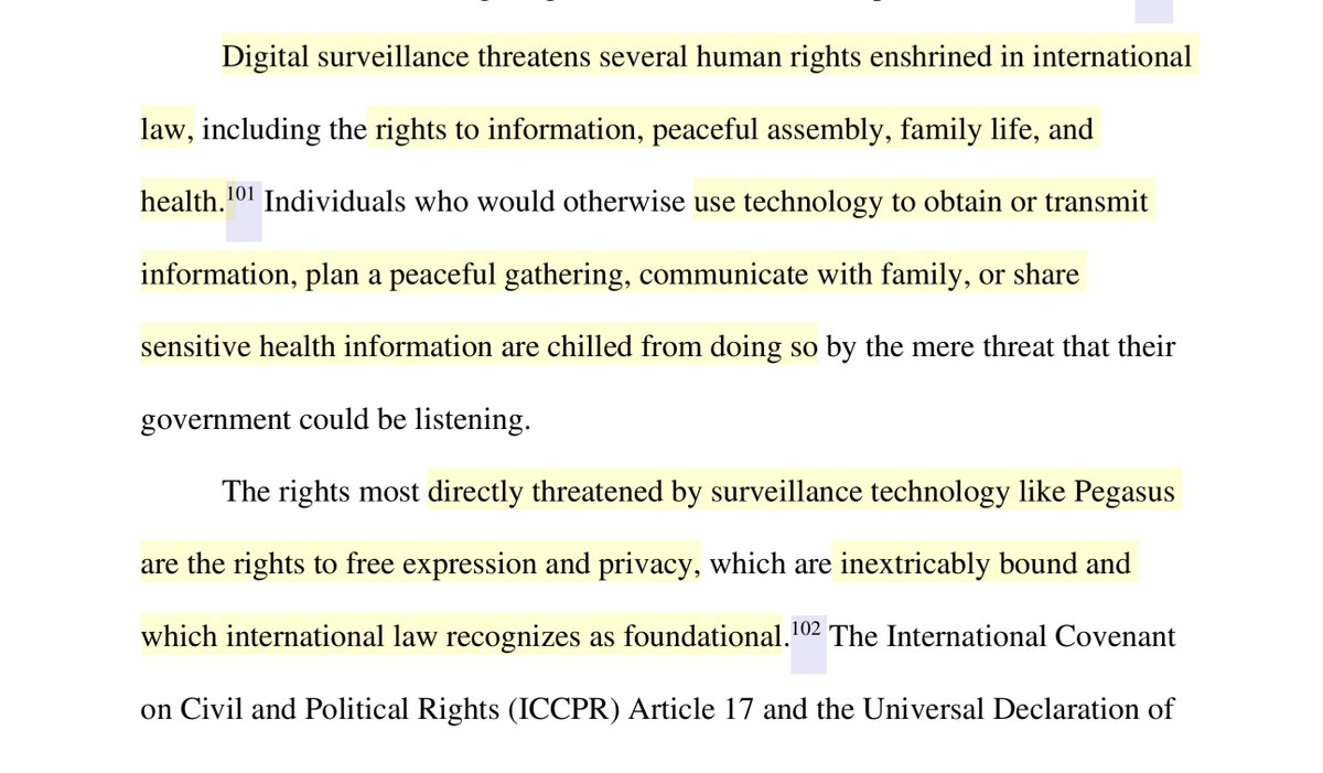 The core of this briefs argument:NSO’s government clients use Pegasus to violate international laws that protect the right to privacy and free expression“NSO/QTech’s Pegasus is one of the most effective & most intrusive weaponization of information while eviscerating privacy