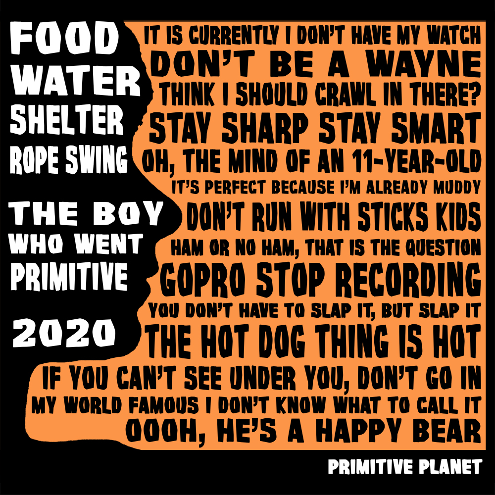Food, water, shelter, rope swing! In celebration of Wayne shattering Vimeo viewing expectations we have created this WILD shirt! #survival #wisdomofwayne #thoughts #shirt <a href="/HumanthemFilms/">HUMANTHEM</a> Store --> shop.spreadshirt.com/primitiveplane…