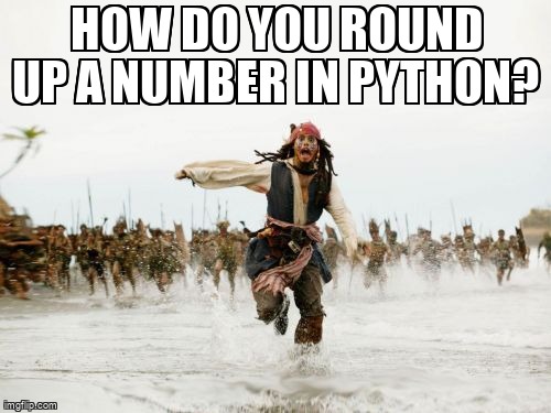 overflow_meme's tweet image. How do you round UP a number in Python? stackoverflow.com/questions/2356… #python2x #python #integer #floatingpoint #rounding