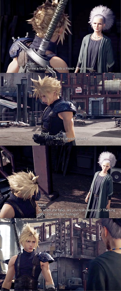 JUST KIDDING FORGOT TO ADD THESE LMAO: also new to FF7R, Marle addresses Cloud alone, before he meets with Tifa in her apartment, on being a good friend and listening to Tifa, which Cloud seems to take seriously and to heart later on 