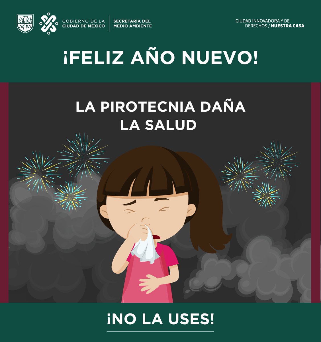 Cuando quemas cohetes dañas tu salud, la de tus hij@s, espos@, padres, abuel@s, herman@s porque causas mala calidad del aire. Este #AñoNuevo #QuédateEnCasa a celebrar con quienes vives y ¡NO USES PIROTECNIA!