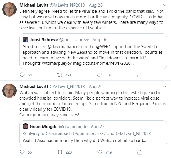 Dr. Levitt also stated that "panic" caused the COVID deaths in Wuhan, New York, and Bergamo!He wrote: "Calm ignorance may save lives."Well, ignorance *perished* many more lives — 1,750,000 globally. https://twitter.com/SafaMote/status/1299469272331288577?s=204/