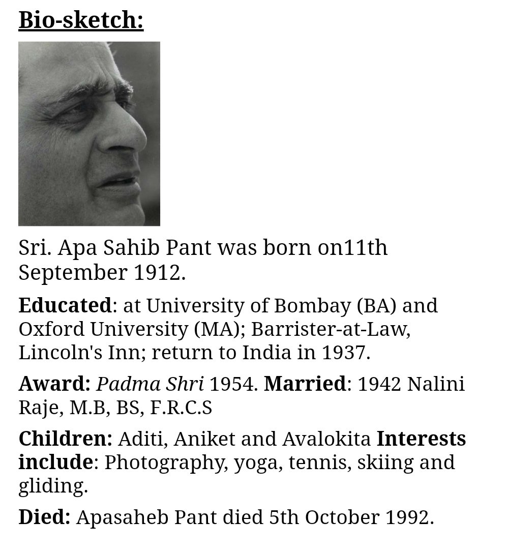 Before Indian independence, Pant had already served as Education Minister and Prime Minister of Aundh under his father's tutelage.