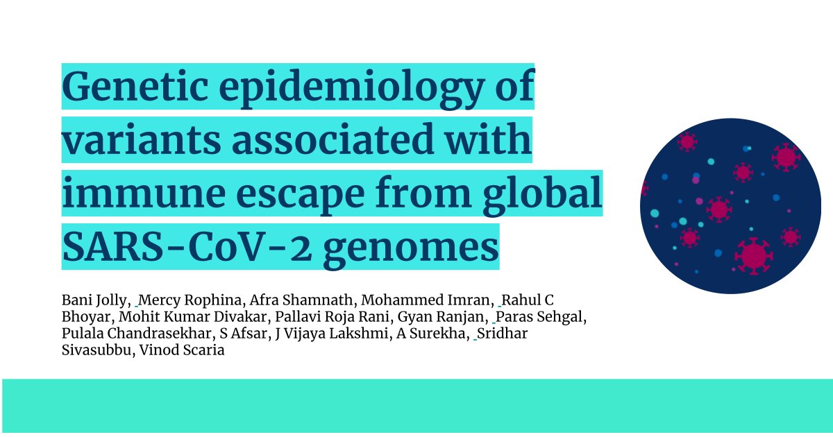 Our recent preprint of genetic epidemiology of  #immune  #escape variants from global  #SARSCoV2 genomes https://www.biorxiv.org/content/10.1101/2020.12.24.424332v1
