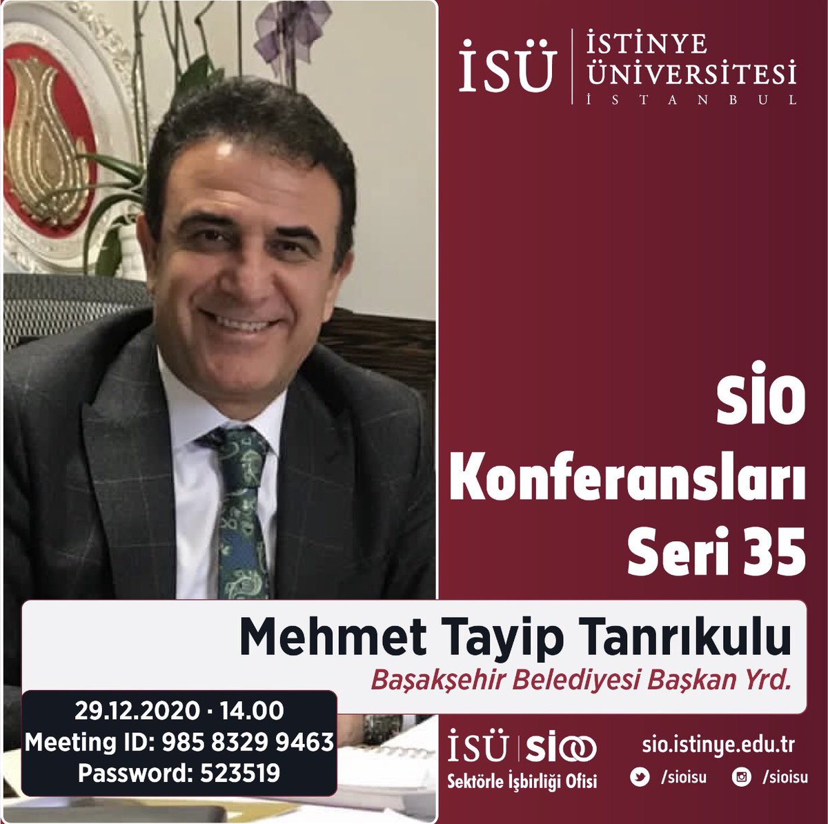 SioIsu's tweet photo. Değerli Mentorumuz, Başakşehir Belediye Başkan Yrd. Mehmet Tayip Tanrıkulu’nun öğrencilerimizle &amp; akademisyenlerimizle 29 Aralık Salı günü saat 14:00’de gerçekleştireceği online söyleşiye davetlisiniz. #istinyeli #mentorunceoolsun https://t.co/KR3TfwSOeN