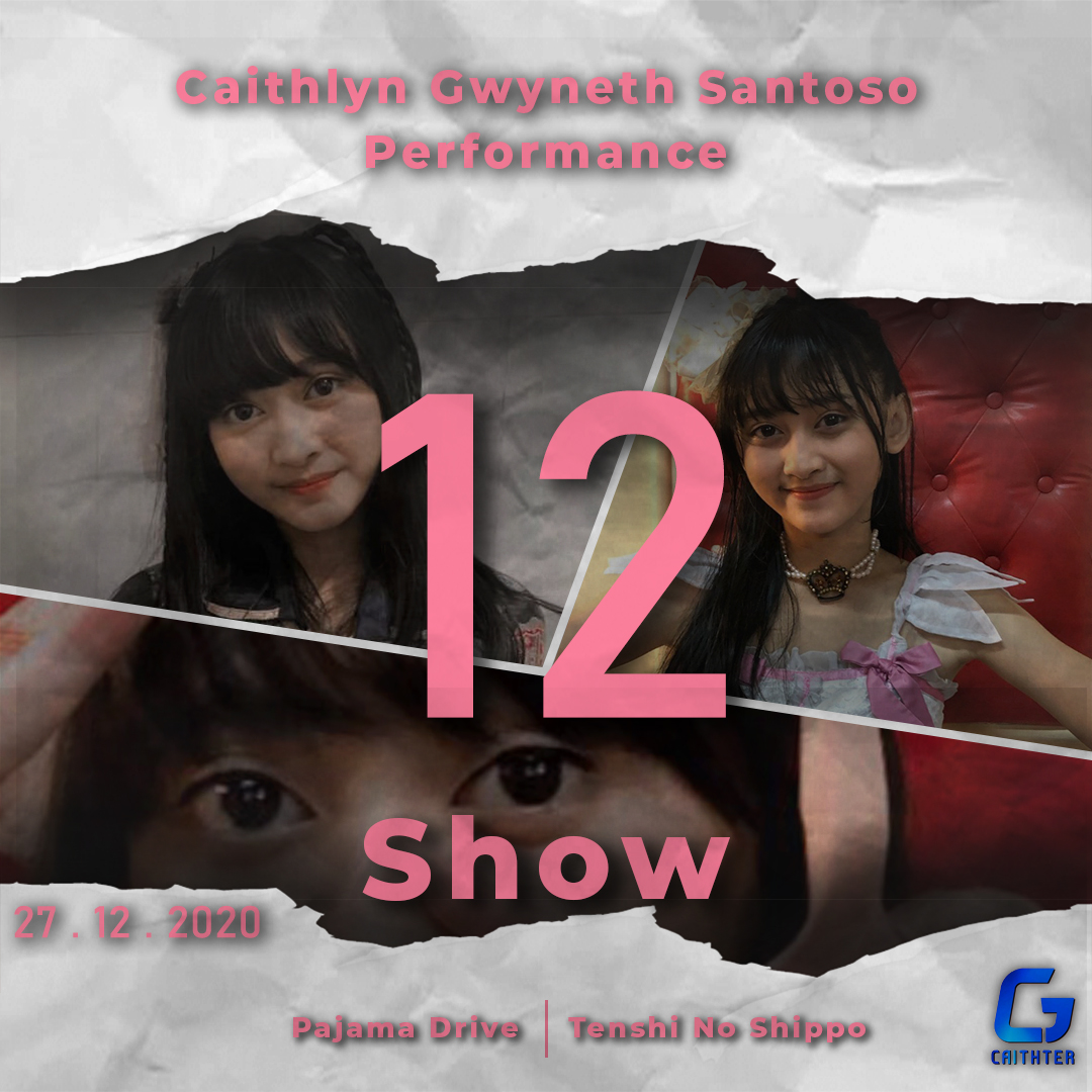 caithter's tweet photo. rekap show @G_CaithlynJKT48 pertanggal 27/12/2020 https://t.co/BR3s5ri2uS