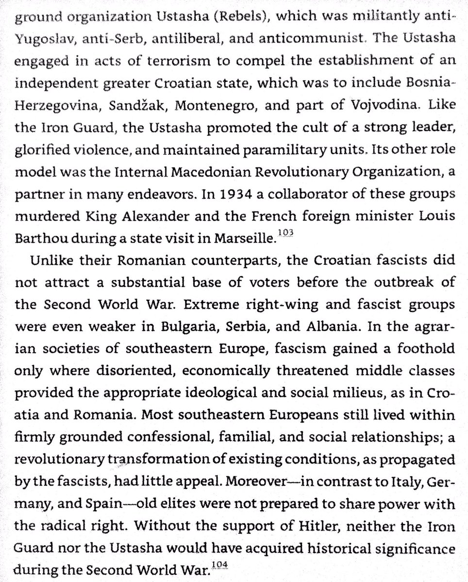 Authoritarian states of the interwar Balkans weren’t fascist, but conservative alliances of old elites, bourgeoisie, bureaucracy, & military. Romania & Croatia were the only two Balkan states with sizeable fascist movements.