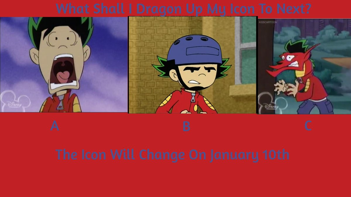 ContextLong's tweet photo. Yo My American Dragon Lovers! I Will Be Changing My Icon On January 10th Since American Dragon Is Dragoning Up To 16 Years Old On January 21st! I Will Go Back To My Old Icon Soon. So Go Ahead And Help Me Pick A New Icon. The New Icon Will Be Revealed On January 10th 2021. https://t.co/Nvtw9bsLl0