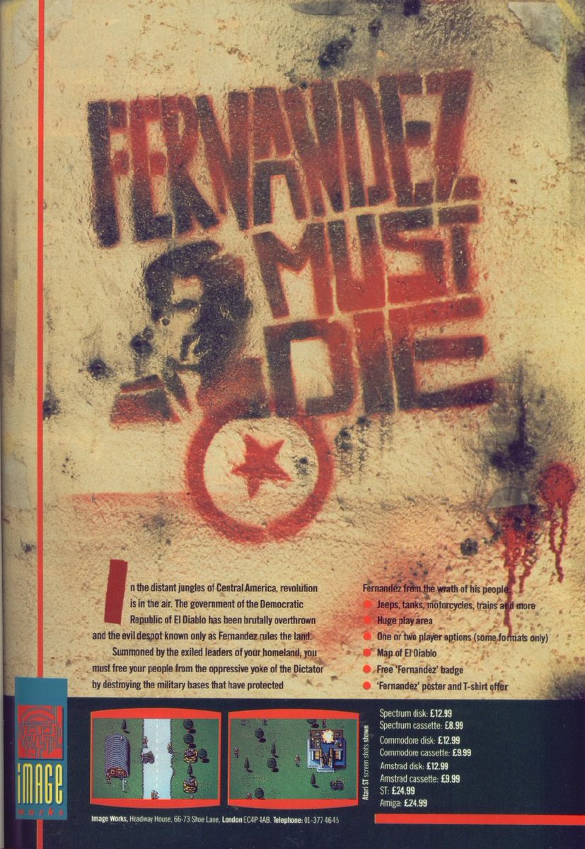 TakodanTweets's tweet image. 1988 advert for 'Fernandez Must Die' by #ImageWorks for #ZXSpectrum #Commodore #C64 #Amiga #Amstrad and #AtariST
