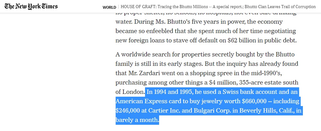 "In 1994 and 1995, he used a Swiss bank account and an American Express card to buy jewelry worth $660,000 -- including $246,000 at Cartier Inc. and Bulgari Corp. in Beverly Hills, Calif., in barely a month."Investigative journalist John F Burns, New York Times (5/9)