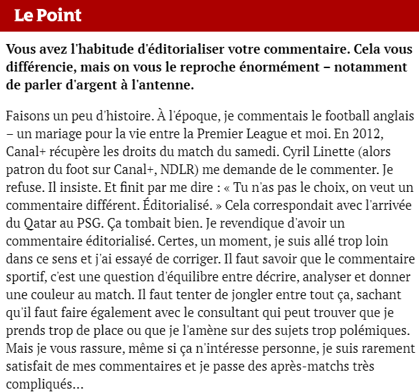 Je n'avais pas autant de mal (euphémisme) à écouter S. Guy en PL qu'en L1. Normal, ce n'est pas le même et c'est lui qui le dit !Ce changement éditorial ("couleur du match") entre la PL et la L1 est en fait dicté par la chaîne d'un groupe Canal de plus en plus politisé.