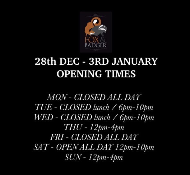 TheFoxandBadger's tweet image. Join us this week to continue festive celebrations for food and drink - please see our revised opening hours.

To book a table please email info@thefoxandbadger.com