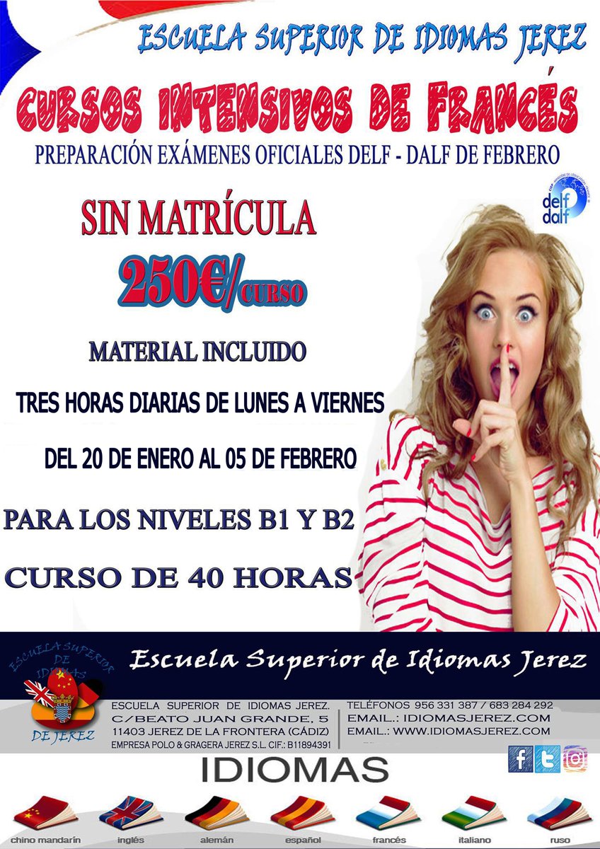 idiomasjerez's tweet image. YA TENEMOS ABIERTO EL PLAZO DE MATRICULACIÓN PARA NUESTROS INTENSIVOS DE FRANCÉS PARA LOS PRÓXIMOS EXÁMENES DE DELF-DALF PARA LOS NIVELES B1 Y B2 , MATRÍCULA GRATIS, MATERIAL INCLUIDO. TRES HORAS DIARIAS. #intensivosfrancés  #cursosfrancés #intensivos