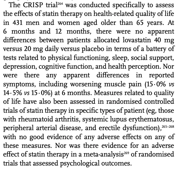 CRISP trial evaluated quality of life specifically. It found no difference in physical functioning, sleep, social support, depression, cognitive function, and health perception at 6 and 12 months among 431 patients randomized to statins or placebo.27/n