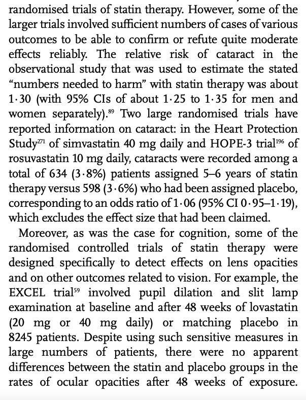 Statins have been associated with increased risk of cataracts from observational studies, but observational studies are biased, and randomized controlled trials have indicated no effect or a very small one.28/n