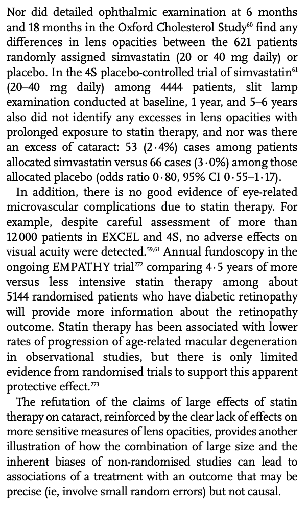 Statins have been associated with increased risk of cataracts from observational studies, but observational studies are biased, and randomized controlled trials have indicated no effect or a very small one.28/n