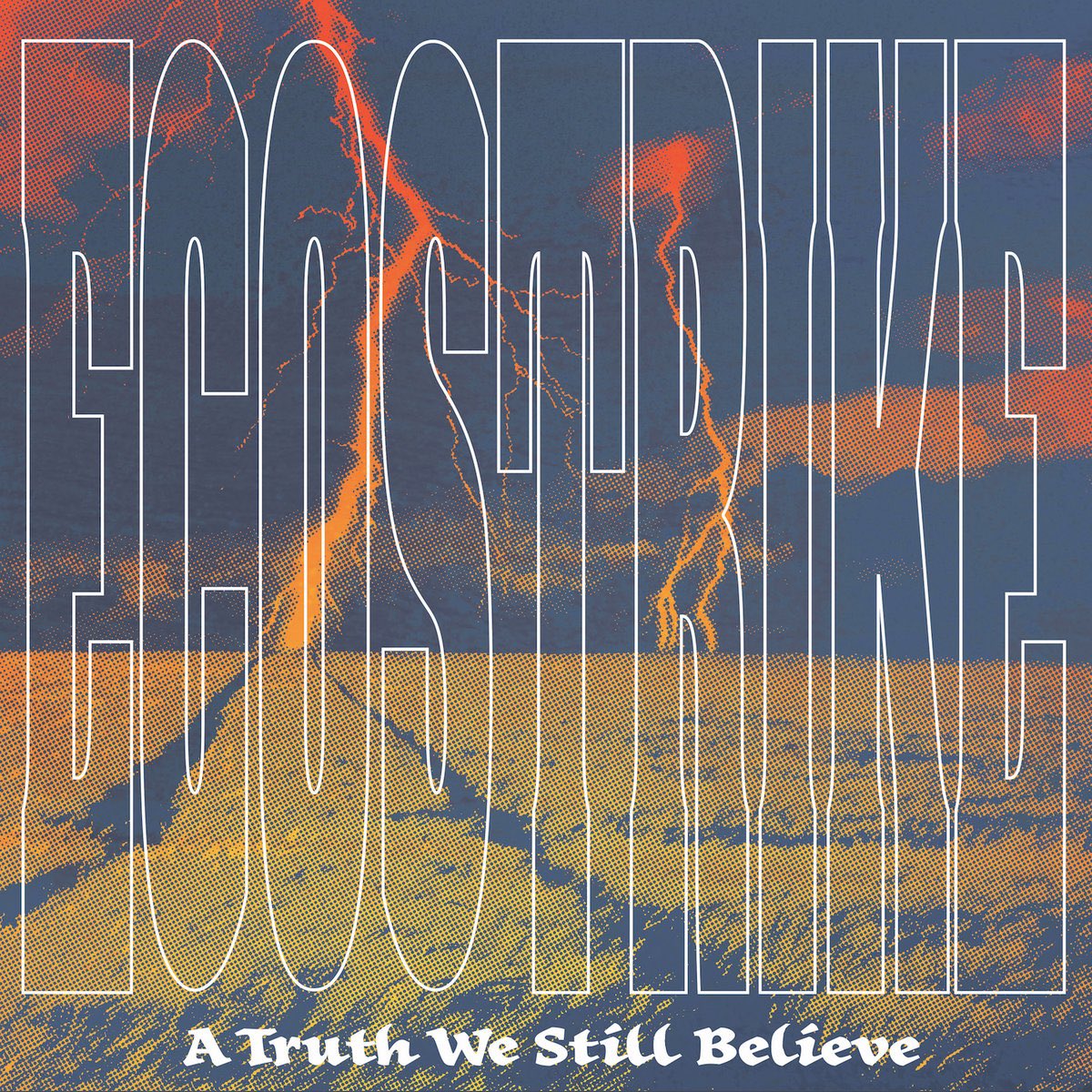 100. Ecostrike - A Truth We Still Believe (sincere straight-edge hardcore)