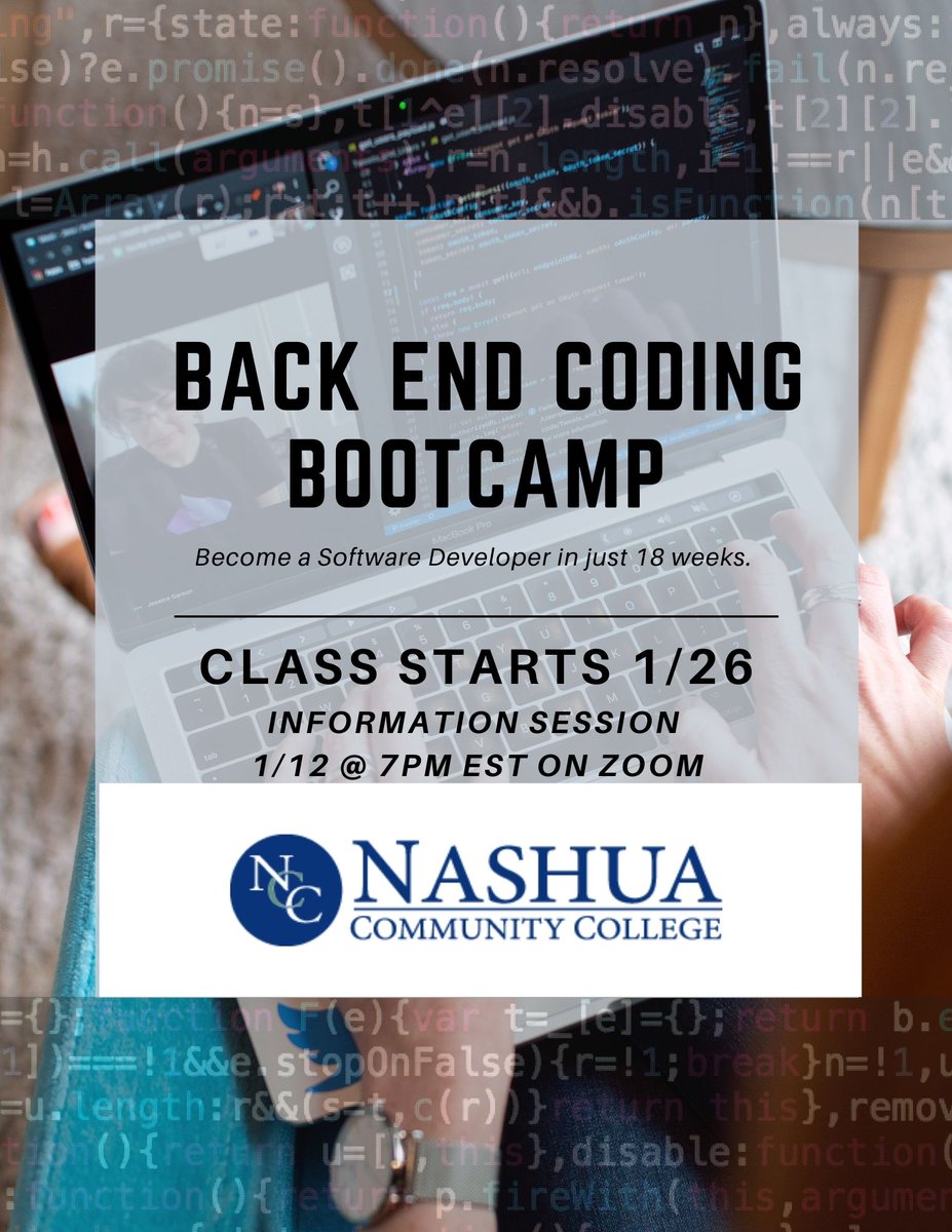 nashuacc's tweet image. Back End Coding Boot Camp begins Jan. 26! Join a virtual info session Jan. 12 at 7PM, to RSVP for an info session link contact Kim Eckenrode at 603.578.8979 or keckenrode@ccsnh.edu ow.ly/Ty2I50CRpg4 #codingbootcamp #backendcoding