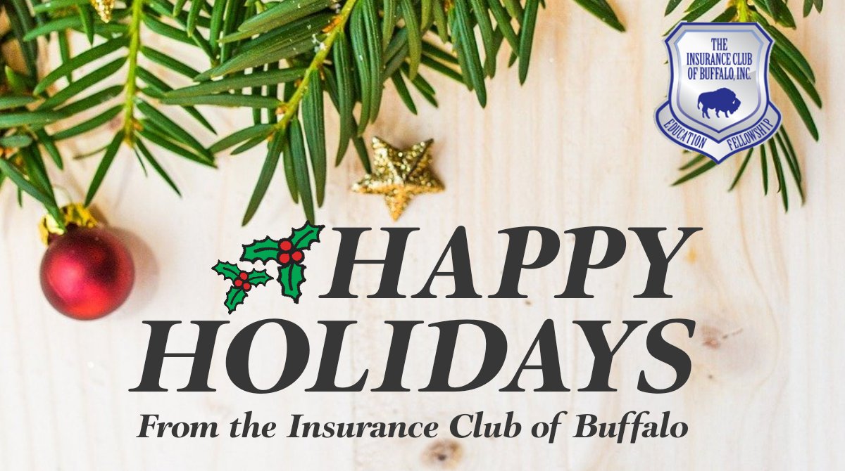 Merry Christmas and Happy Holidays from the Insurance club of Buffalo!!