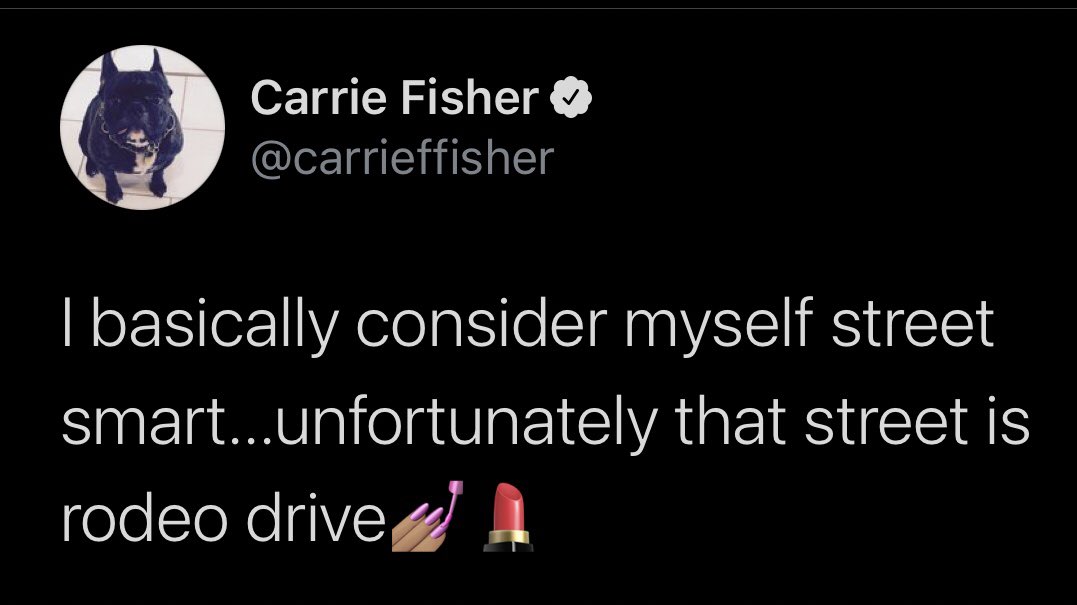 。　☆ 。　   ☆。　   ☆ ☆。　＼　　 ｜　　  ／。　☆    iconic CARRIE FISHER tweets    a very necessary thread         ☆。　／　  ｜　　＼。　☆ 。　 ☆。 　　 。　　☆。