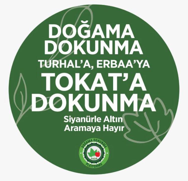 Doğama dokunma.
Turhal'a, Erbaa'ya
TOKAT'A dokunma!
#Doğamadokunma