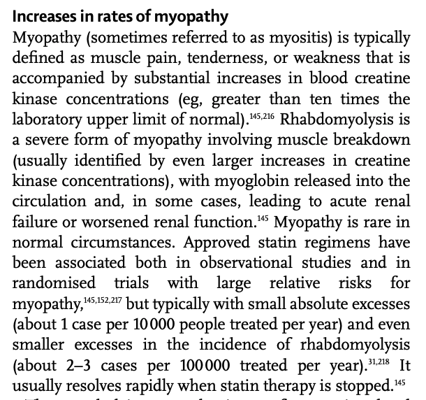 Myopathy is a proven (rare) risk of statin therapy and occurs at a rate of about 1-in-10000 for each year of statin use. It usually resolves rapidly when statin therapy is stopped.9/n